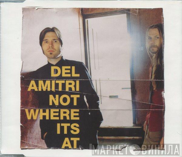  Del Amitri  - Not Where Its At