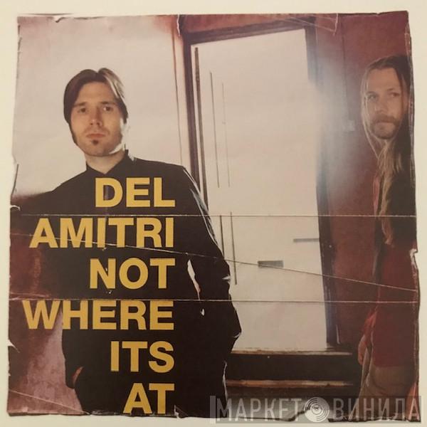  Del Amitri  - Not Where Its At
