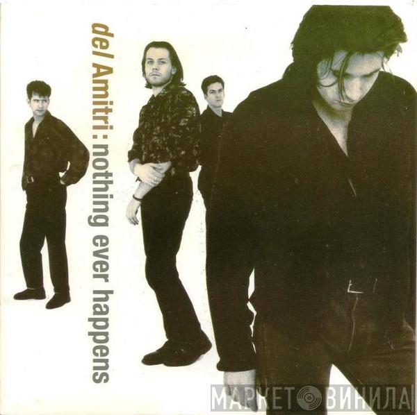  Del Amitri  - Nothing Ever Happens