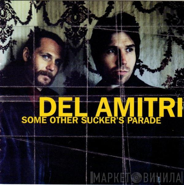  Del Amitri  - Some Other Sucker's Parade