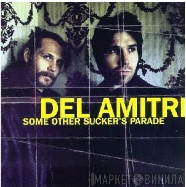  Del Amitri  - Some Other Sucker's Parade
