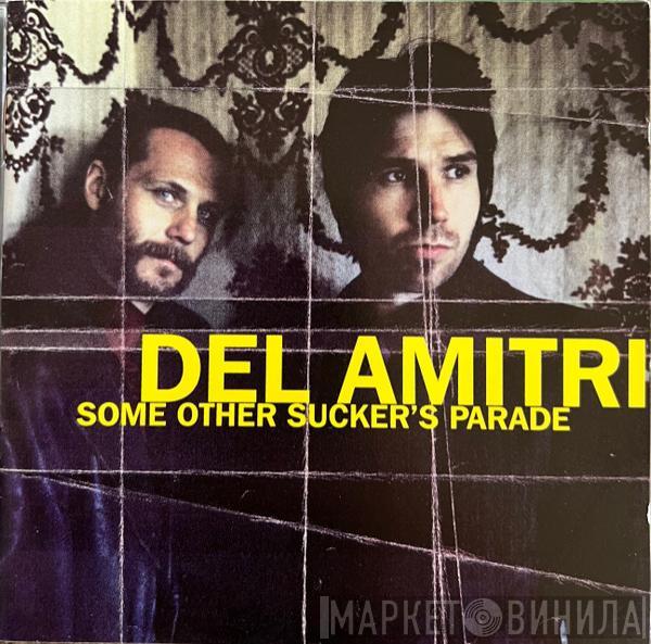 Del Amitri  - Some Other Sucker's Parade
