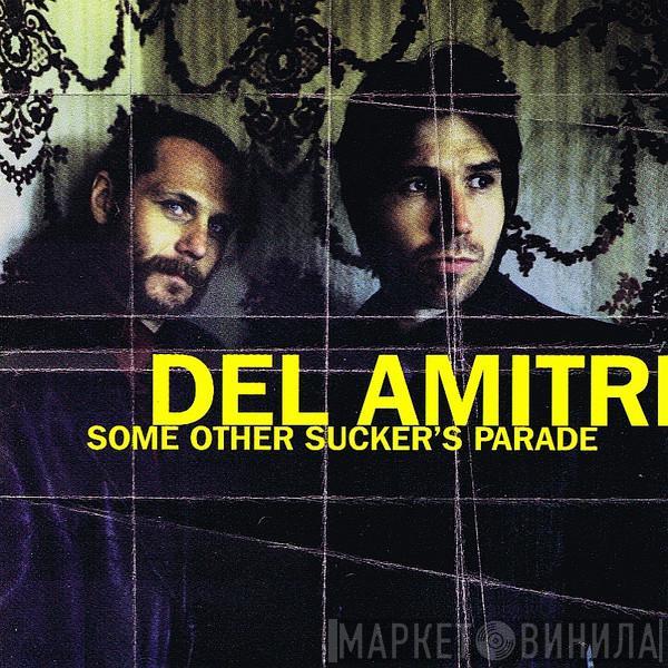  Del Amitri  - Some Other Sucker's Parade