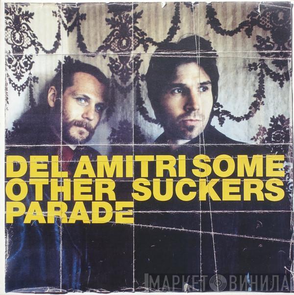  Del Amitri  - Some Other Sucker's Parade