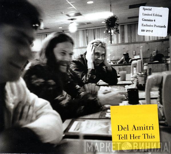 Del Amitri - Tell Her This