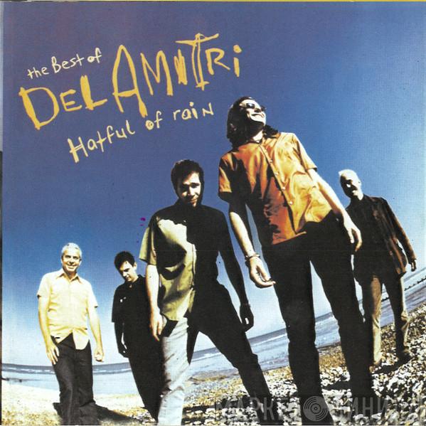  Del Amitri  - The Best Of Del Amitri. Hatful Of Rain