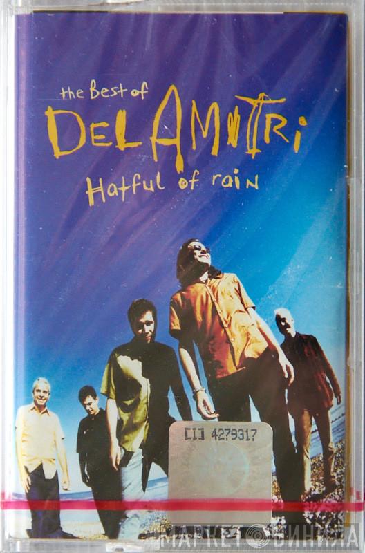  Del Amitri  - The Best Of Del Amitri. Hatful Of Rain