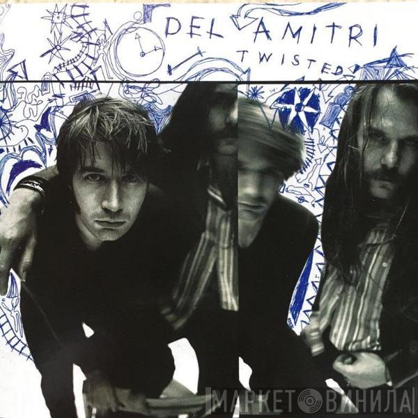  Del Amitri  - Twisted
