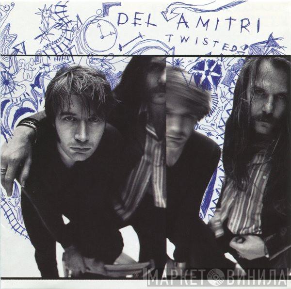  Del Amitri  - Twisted