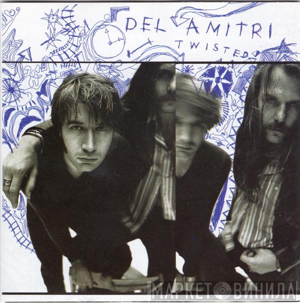  Del Amitri  - Twisted