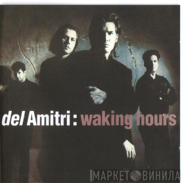  Del Amitri  - Waking Hours