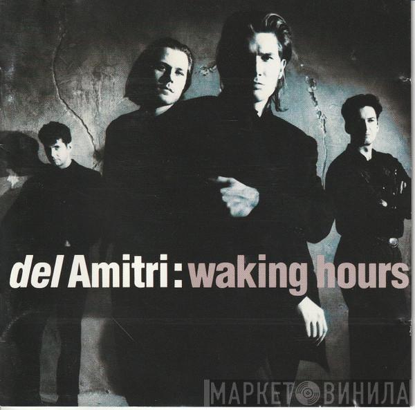  Del Amitri  - Waking Hours