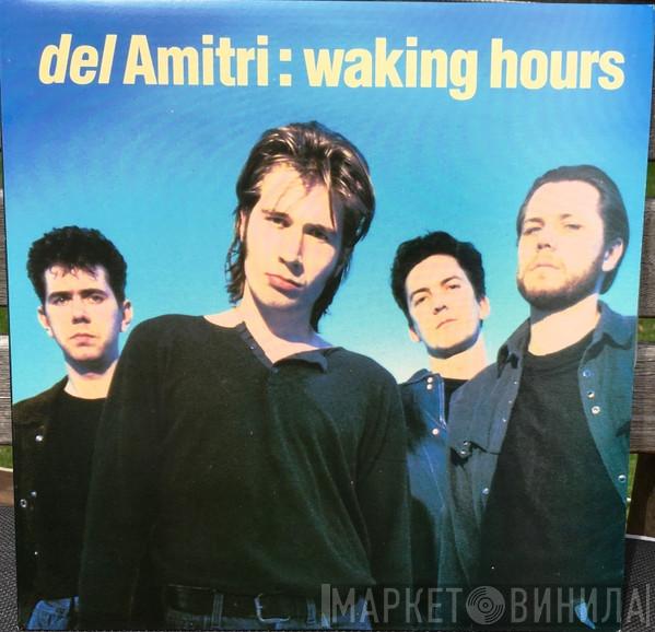  Del Amitri  - Waking Hours