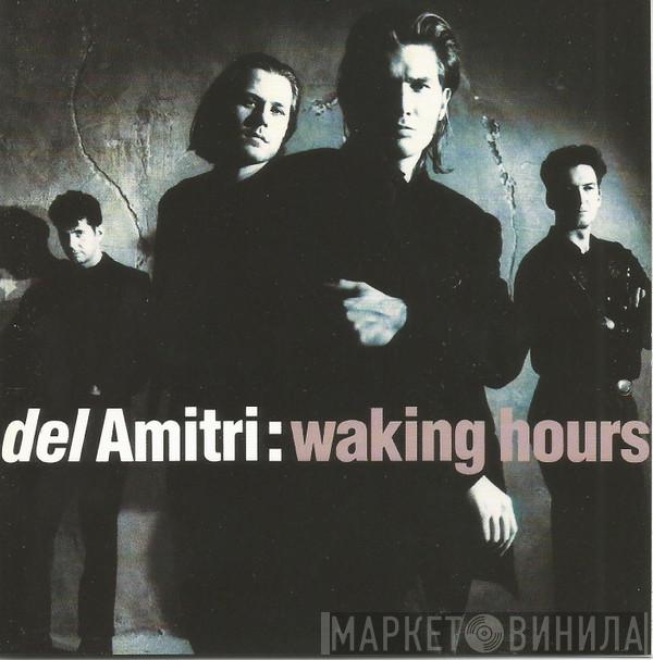  Del Amitri  - Waking Hours