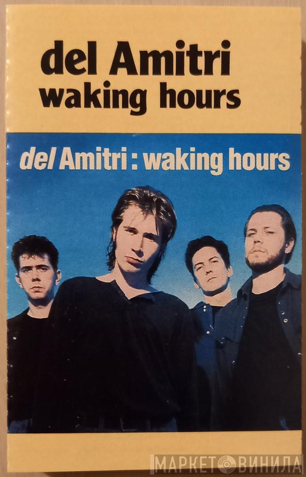  Del Amitri  - Waking Hours