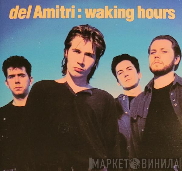  Del Amitri  - Waking Hours