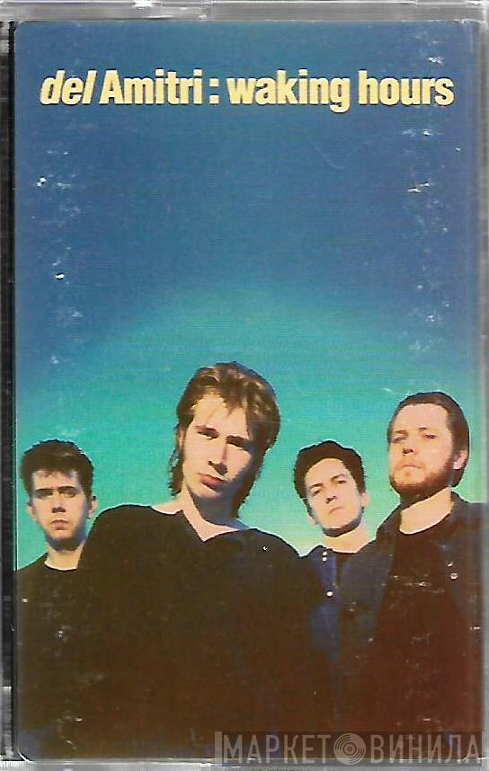  Del Amitri  - Waking Hours