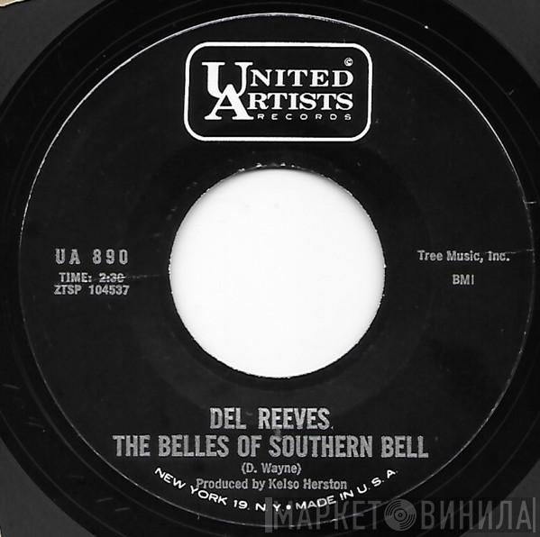  Del Reeves  - The Belles Of Southern Bell / Nothing To Write Home About
