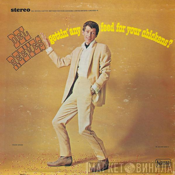 Del Reeves - Gettin' Any Feed For Your Chickens