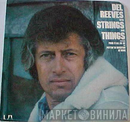 Del Reeves - With Strings And Things