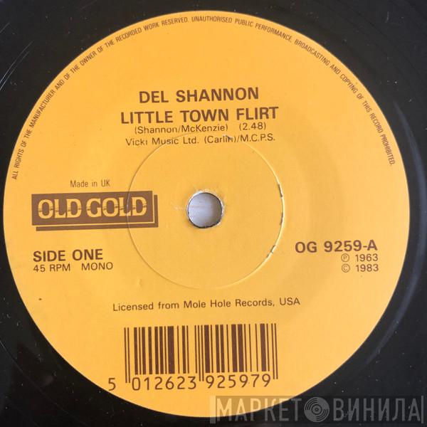 Del Shannon - Little Town Flirt