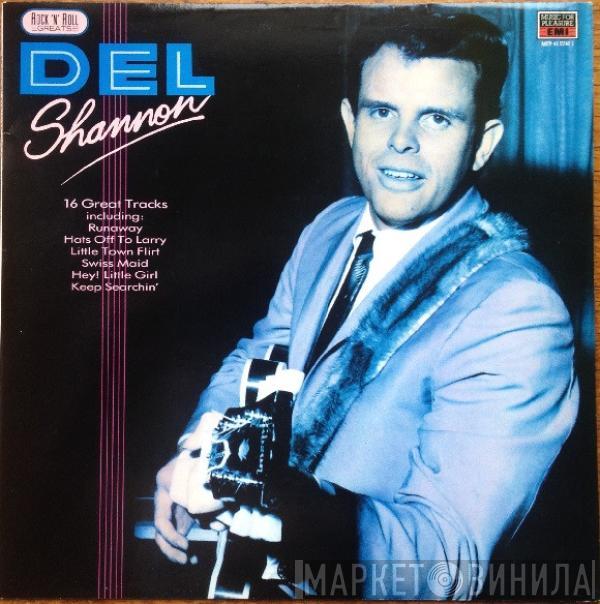 Del Shannon - Rock 'N' Roll Greats