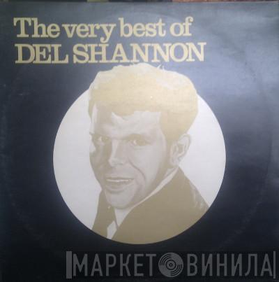 Del Shannon - The Very Best of Del Shannon