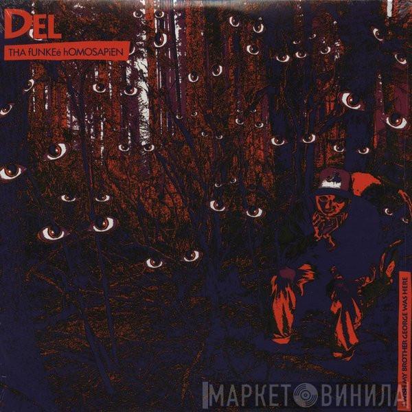  Del Tha Funkee Homosapien  - I Wish My Brother George Was Here