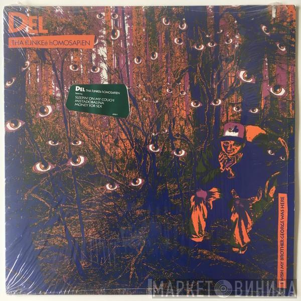  Del Tha Funkee Homosapien  - I Wish My Brother George Was Here
