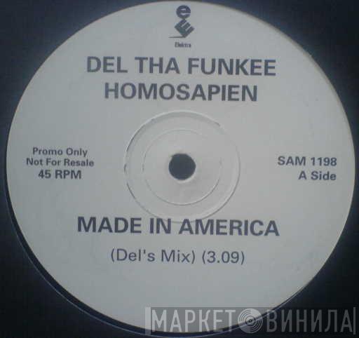 Del Tha Funkee Homosapien - Made In America