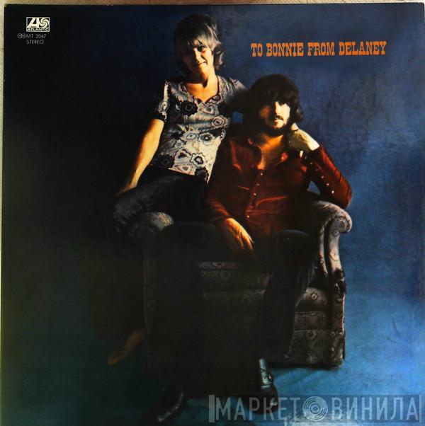  Delaney & Bonnie & Friends  - To Bonnie From Delaney