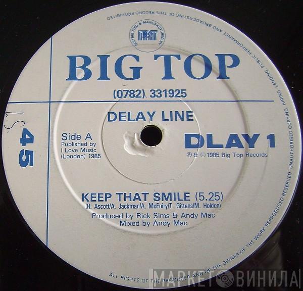  Delayline  - Keep That Smile