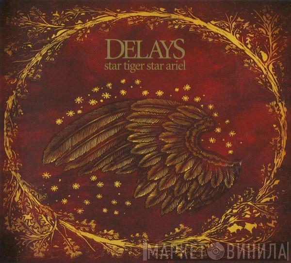  Delays  - Star Tiger Star Ariel