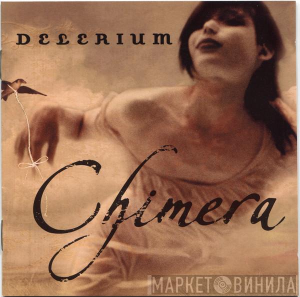 Delerium  - Chimera