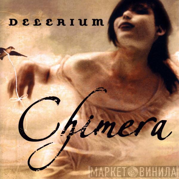  Delerium  - Chimera
