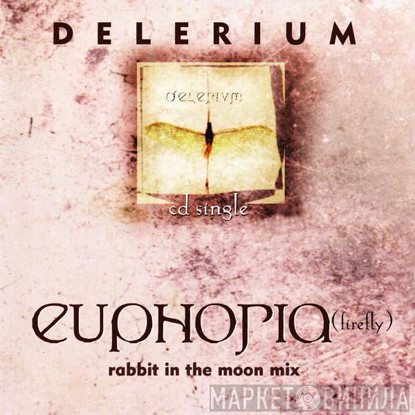  Delerium  - Euphoria (Firefly)