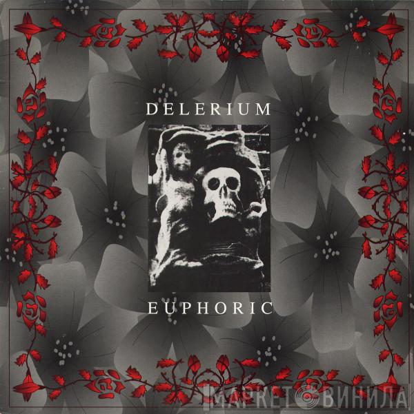  Delerium  - Euphoric