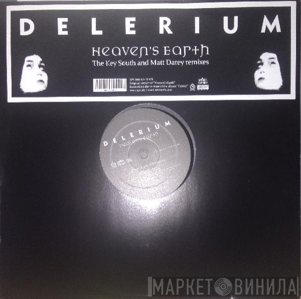  Delerium  - Heaven's Earth (The Key South And Matt Darey Remixes)