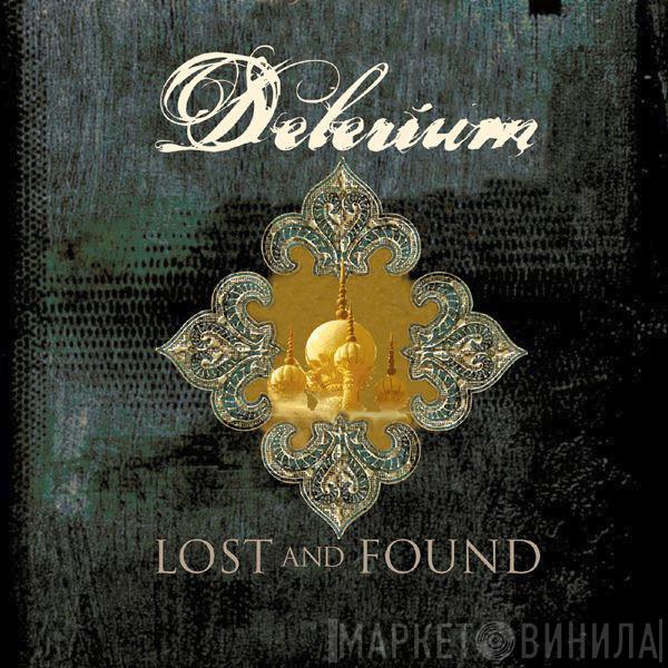  Delerium  - Lost And Found