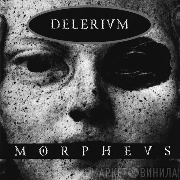  Delerium  - Morpheus