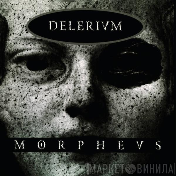  Delerium  - Morpheus
