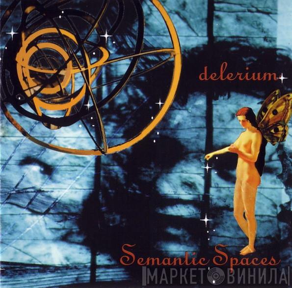  Delerium  - Semantic Spaces