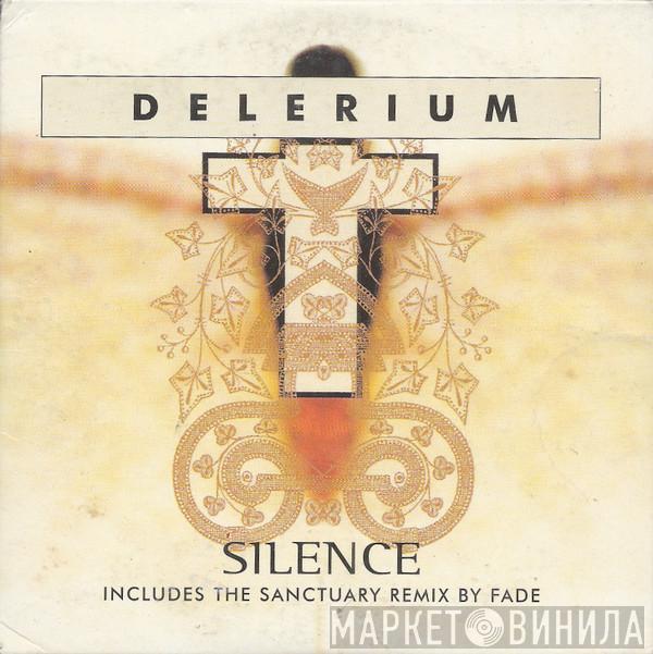  Delerium  - Silence (The Sanctuary Remix By Fade)