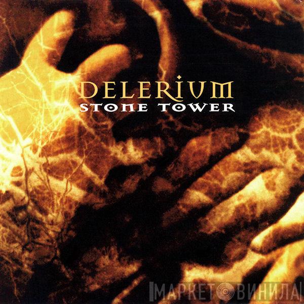  Delerium  - Stone Tower