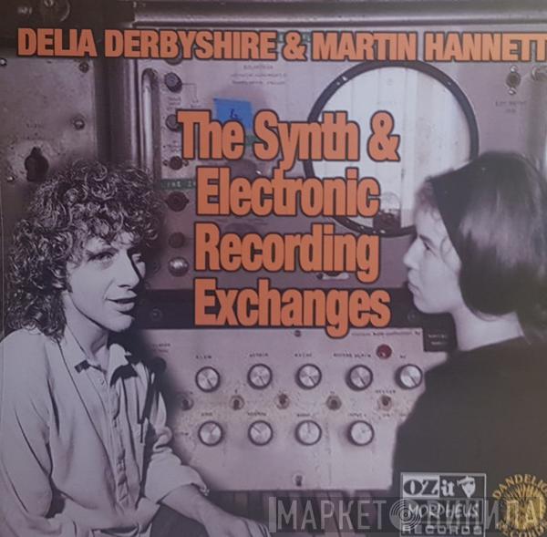 Delia Derbyshire, Martin Hannett - The Synth & Electronic Recording Exchanges
