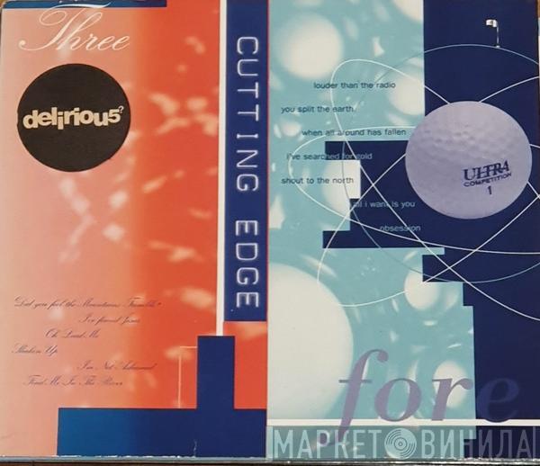 Delirious? - Cutting Edge three (Red) and Fore (Blue)