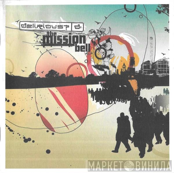 Delirious? - The Mission Bell