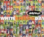 Delirious? - White Ribbon Day