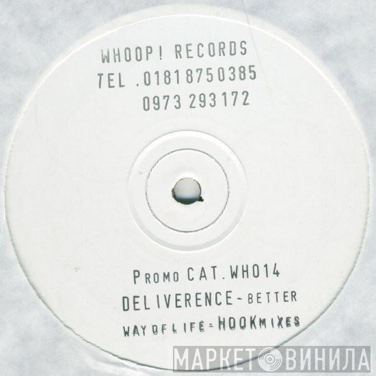 Deliverance - Better Way Of Life (Hook Mixes)