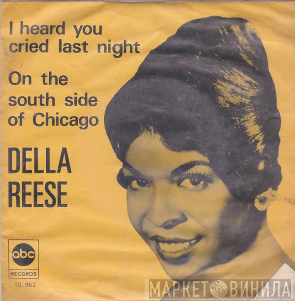  Della Reese  - I Heard You Cried Last Night / On The South Side Of Chicago
